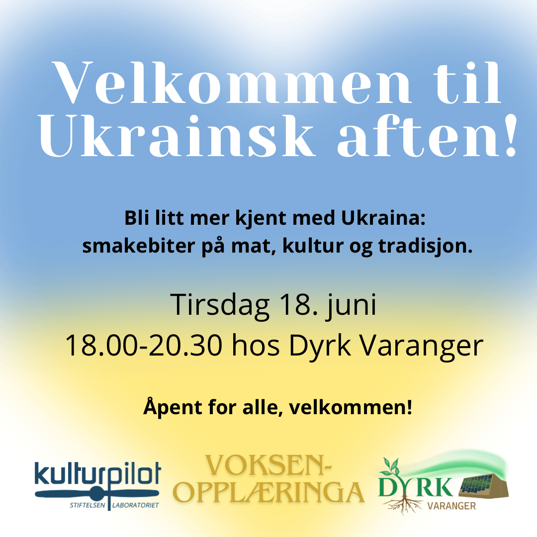 Velkommen til Ukrainsk aften! Tirsdag 18. juni